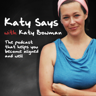 Katy Says